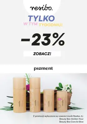 Drogeria Pigment - gazetka promocyjna -23% na markę Resibo od poniedziałku 15.11 do poniedziałku 22.11 Drogeria Pigment - gazetka promocyjna -23% na markę Resibo od poniedziałku 15.11 do poniedziałku 22.11