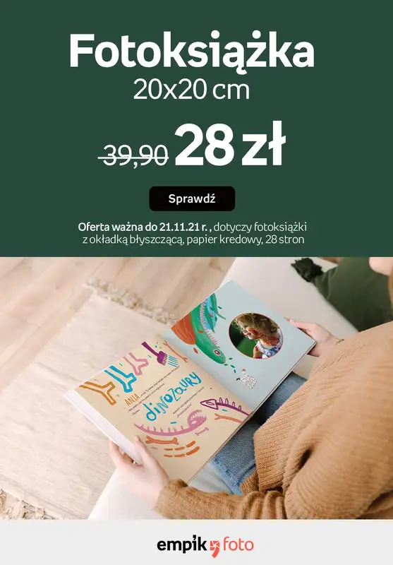 Empik Foto - gazetka promocyjna Fotoksiążki 20x20: Kwadratowe jest lepsze! od środy 17.11 do niedzieli 21.11