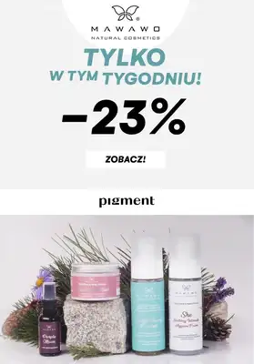 Drogeria Pigment - gazetka promocyjna -23% na markę Mawawo od środy 24.11 do niedzieli 28.11 Drogeria Pigment - gazetka promocyjna -23% na markę Mawawo od środy 24.11 do niedzieli 28.11
