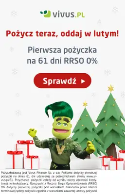 Vivus - gazetka promocyjna Pierwsza pożyczka do 3000 zł na 61 dni. RRSO 0% od czwartku 02.12 do piątku 31.12