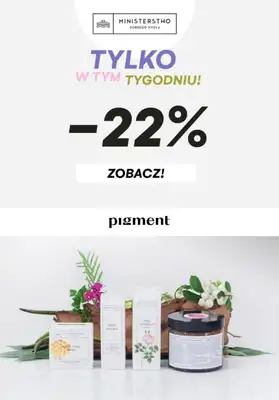 Drogeria Pigment - gazetka promocyjna -22% na produkty Ministerstwo Dobrego Mydła od piątku 03.12 do niedzieli 05.12 Drogeria Pigment - gazetka promocyjna -22% na produkty Ministerstwo Dobrego Mydła od piątku 03.12 do niedzieli 05.12