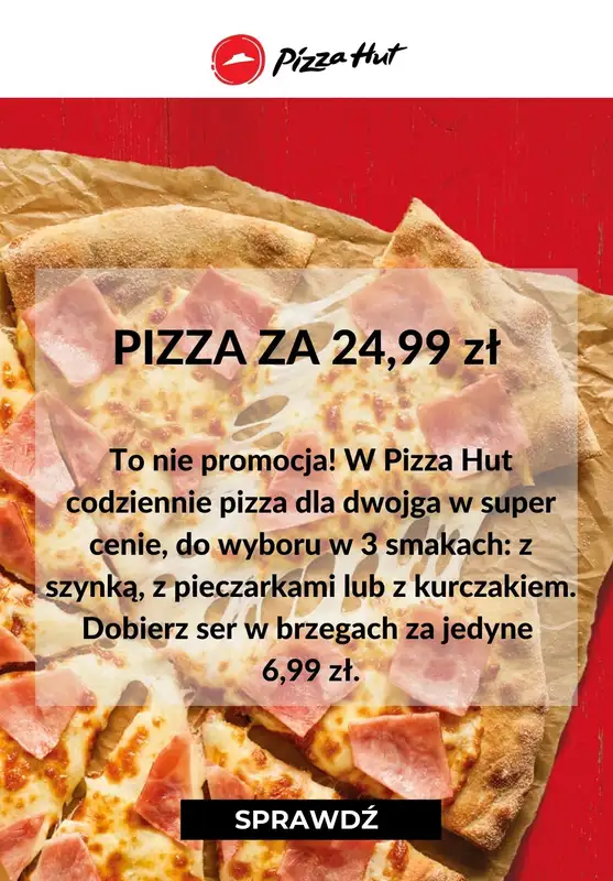Pizza Hut - gazetka promocyjna 24,99 zł za pizze dla dwojga od wtorku 04.01  - strona 2
