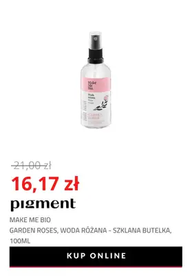 Drogeria Pigment - gazetka promocyjna -23% na markę Make Me Bio od wtorku 18.01 do niedzieli 23.01 - strona 8 Drogeria Pigment - gazetka promocyjna -23% na markę Make Me Bio od wtorku 18.01 do niedzieli 23.01 - strona 8