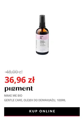 Drogeria Pigment - gazetka promocyjna -23% na markę Make Me Bio od wtorku 18.01 do niedzieli 23.01 - strona 7 Drogeria Pigment - gazetka promocyjna -23% na markę Make Me Bio od wtorku 18.01 do niedzieli 23.01 - strona 7
