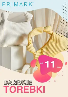 Primark - gazetka promocyjna Od 11 zł damskie torebki od piątku 11.03 do poniedziałku 21.03