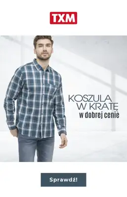 TXM - gazetka promocyjna Męskie koszule w kratę w dobrej cenie od środy 20.04 do wtorku 26.04