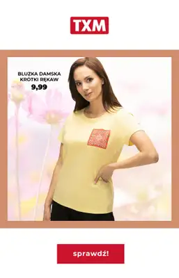 TXM - gazetka promocyjna Gazetka od piątku 22.04 do niedzieli 01.05 - strona 12