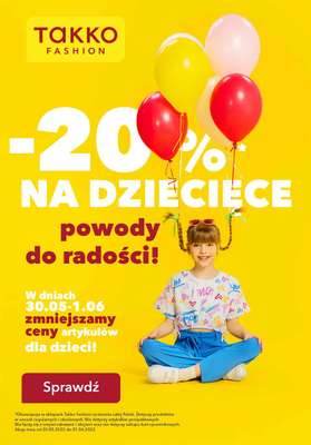Takko Fashion - gazetka promocyjna -20% na Dzień Dziecka od poniedziałku 30.05 do środy 01.06