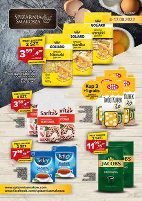 Spiżarnia Smakosza - gazetka promocyjna Gazetka od czwartku 04.08 do środy 17.08 Spiżarnia Smakosza - gazetka promocyjna Gazetka od czwartku 04.08 do środy 17.08