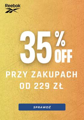 Reebok - gazetka promocyjna -35% przy zakupach od 229 zł od piątku 14.10 do niedzieli 16.10