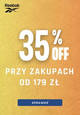 Reebok - gazetka promocyjna -35% przy zakupach od 179 zł od wtorku 18.10 do niedzieli 30.10