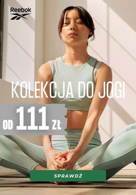 Reebok - gazetka promocyjna Kolekcja do jogi od 111 zł od środy 26.10 