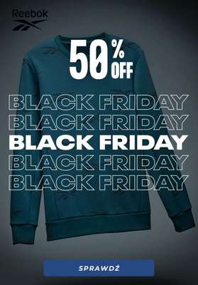 Reebok - gazetka promocyjna Do -50% okazje na Black Friday od wtorku 15.11 