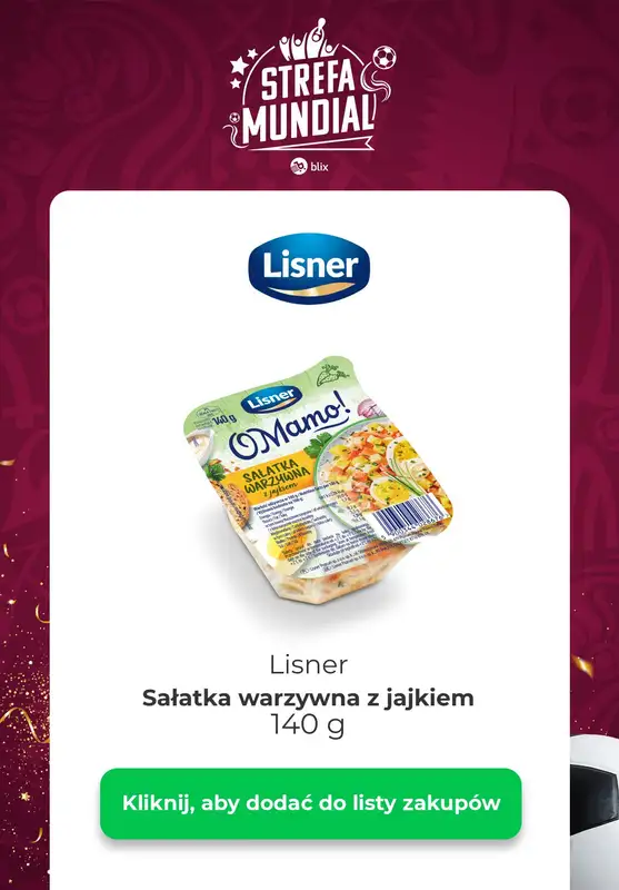  Strefa Mundial - gazetka promocyjna Kibicuj z Blix! Sprawdź konkurs od poniedziałku 28.11 do niedzieli 04.12 - strona 7