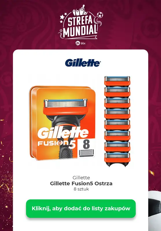  Strefa Mundial - gazetka promocyjna Gillette - najlepsze oferty! od środy 30.11 do wtorku 06.12 - strona 6