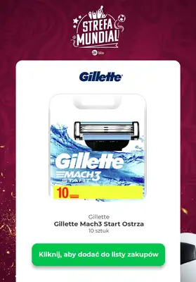  Strefa Mundial - gazetka promocyjna Gillette - najlepsze oferty! od środy 30.11 do wtorku 06.12 - strona 3