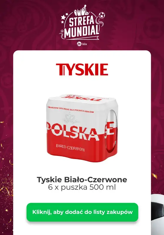  Strefa Mundial - gazetka promocyjna Kibicuj z Blix! Sprawdź konkurs od wtorku 06.12 do niedzieli 11.12 - strona 11
