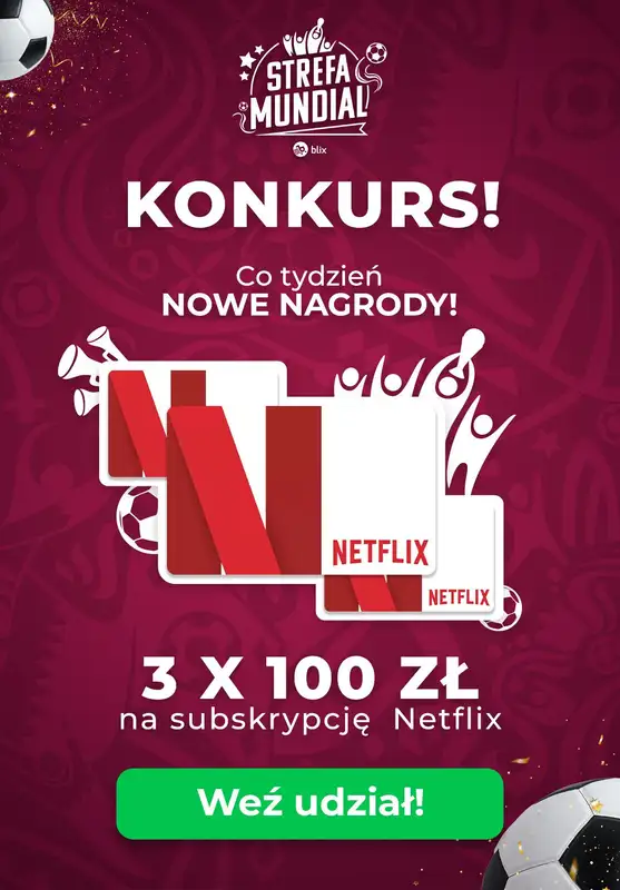  Strefa Mundial - gazetka promocyjna Kibicuj z Blix! Sprawdź konkurs od wtorku 06.12 do niedzieli 11.12 - strona 12