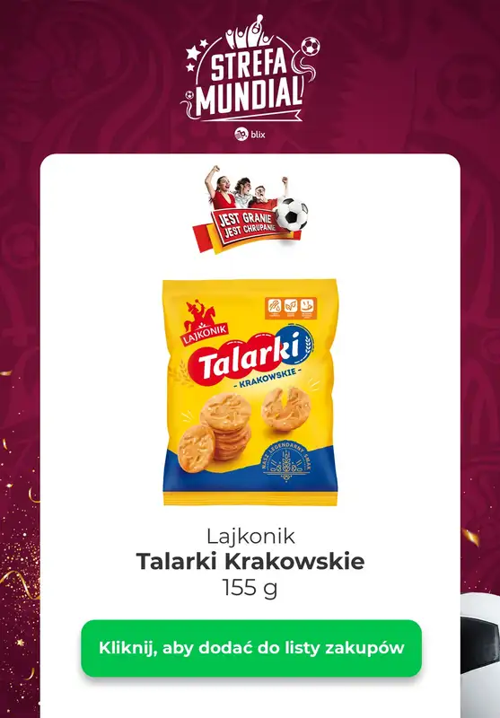  Strefa Mundial - gazetka promocyjna Kibicuj z Blix! Sprawdź konkurs od poniedziałku 12.12 do niedzieli 18.12 - strona 3