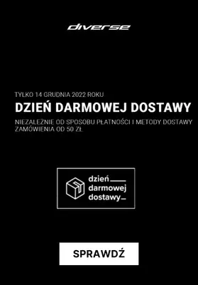 Dzień darmowej dostawy! - gazetka promocyjna Diverse | Darmowa dostawa od 50 zł od środy 14.12 do środy 14.12