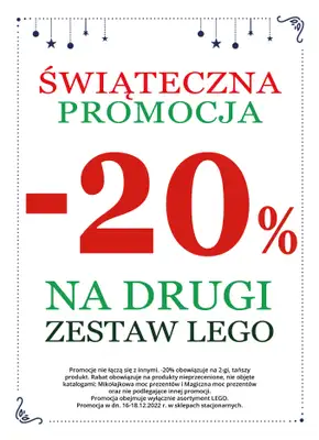 ŚWIAT ZABAWEK - gazetka promocyjna -20 % na drugi tańszy zestaw LEGO. od piątku 16.12 do niedzieli 18.12 ŚWIAT ZABAWEK - gazetka promocyjna -20 % na drugi tańszy zestaw LEGO. od piątku 16.12 do niedzieli 18.12