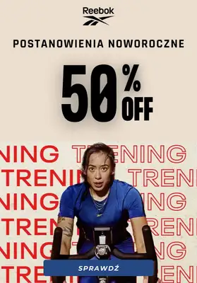 Reebok - gazetka promocyjna Do -50% odzież i buty sportowe od poniedziałku 09.01 