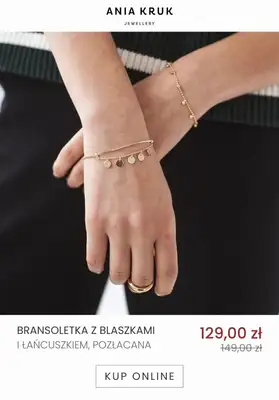 Ania Kruk - gazetka promocyjna Wyprzedaż biżuterii do -40% od soboty 14.01 do piątku 20.01 - strona 17 Ania Kruk - gazetka promocyjna Wyprzedaż biżuterii do -40% od soboty 14.01 do piątku 20.01 - strona 17