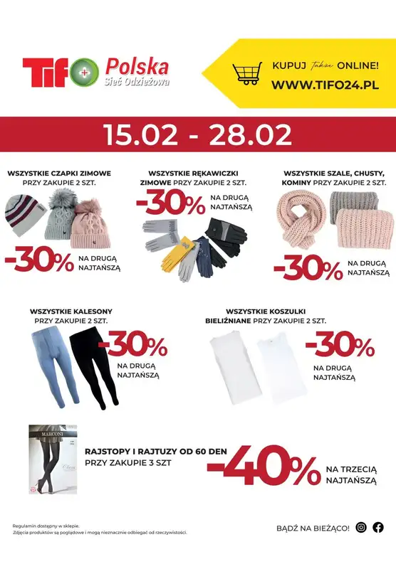 Tifo Polska Sieć Odzieżowa - gazetka promocyjna Promocja plakatowa od środy 15.02 do wtorku 28.02