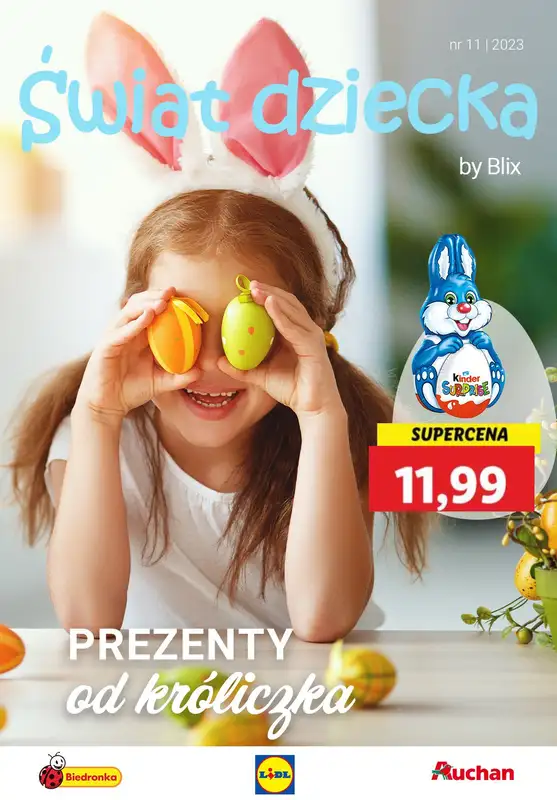 Blix - Świat Dziecka - gazetka promocyjna Prezenty od króliczka w SUPERCENACH od czwartku 23.03 do soboty 25.03