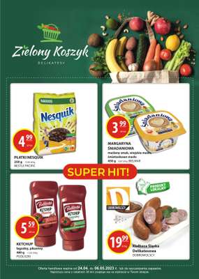 Zielony Koszyk - gazetka promocyjna Gazetka od poniedziałku 24.04 do soboty 06.05