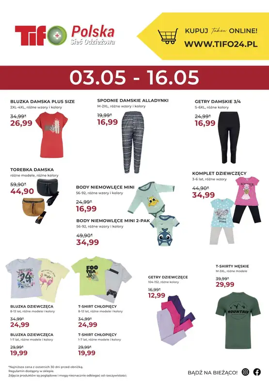 Tifo Polska Sieć Odzieżowa - gazetka promocyjna Promocja plakatowa od czwartku 04.05 do wtorku 16.05
