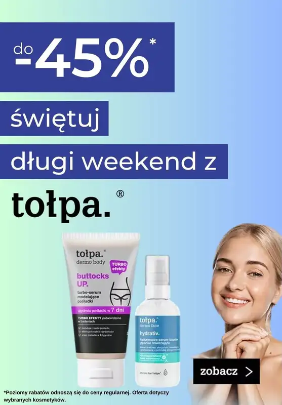 Tołpa - gazetka promocyjna Do -45% na wyprzedaży od poniedziałku 05.06 do poniedziałku 12.06