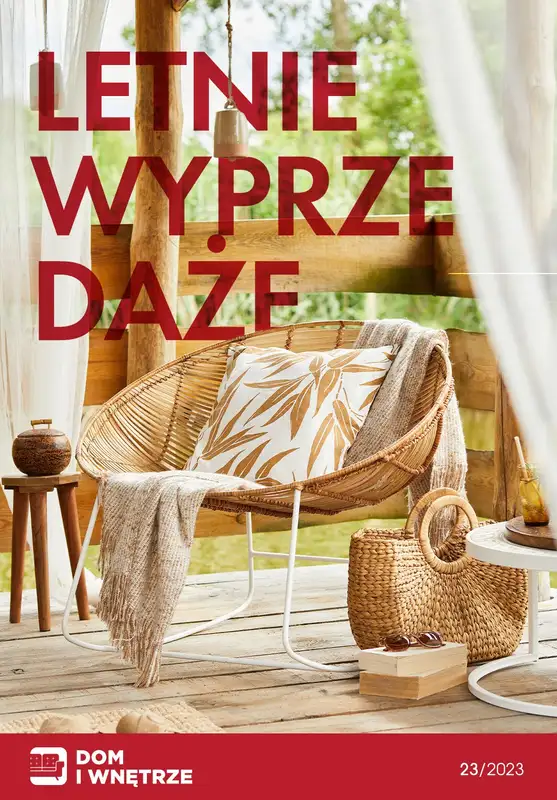 Dom i wnętrze - gazetka promocyjna Letnie wyprzedaże od czwartku 15.06 do środy 21.06