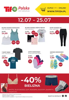 Tifo Polska Sieć Odzieżowa - gazetka promocyjna Promocja plakatowa od środy 12.07 do wtorku 25.07