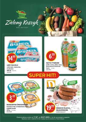 Zielony Koszyk - gazetka promocyjna Gazetka od poniedziałku 17.07 do soboty 29.07