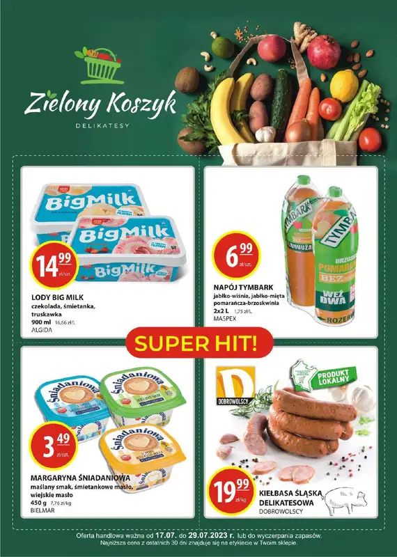 Zielony Koszyk - gazetka promocyjna Gazetka od poniedziałku 17.07 do soboty 29.07