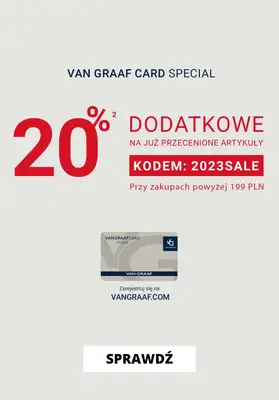 Van Graaf - gazetka promocyjna Dodatkowe -20% z kodem od środy 16.08 do niedzieli 20.08