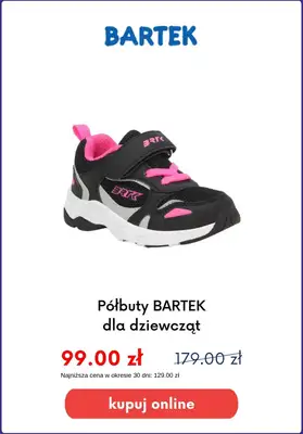 Bartek - gazetka promocyjna Obuwie dziecięce na zajęcia WF-u od czwartku 24.08  - strona 10 Bartek - gazetka promocyjna Obuwie dziecięce na zajęcia WF-u od czwartku 24.08  - strona 10