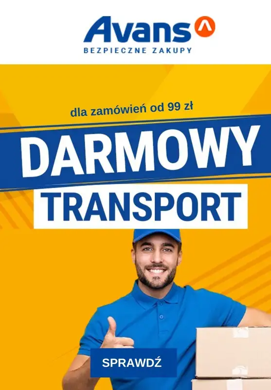Avans - gazetka promocyjna Darmowa dostawa od 99 zł od piątku 20.10 do wtorku 31.10