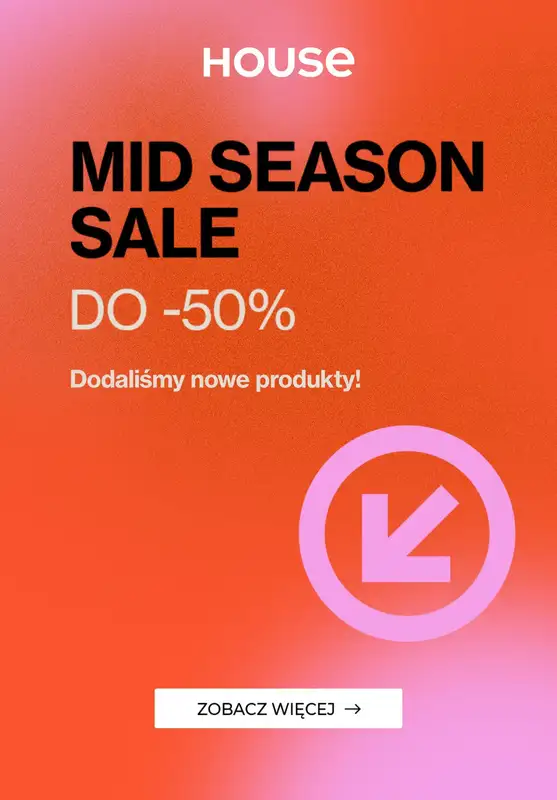 House - gazetka promocyjna Do -50% MID SEASON SALE od poniedziałku 23.10 