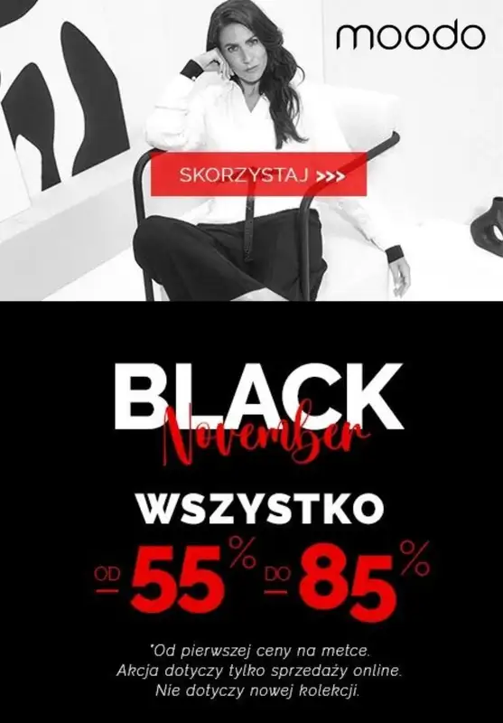 Moodo - gazetka promocyjna Od -55% do -85% na wszystko! BLACK NOVEMBER od czwartku 02.11 do niedzieli 12.11