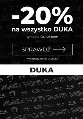 DUKA - gazetka promocyjna -20% na WSZYSTKO od wtorku 21.11  DUKA - gazetka promocyjna -20% na WSZYSTKO od wtorku 21.11