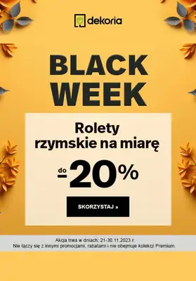 Dekoria - gazetka promocyjna Do -20% na rolety rzymskie na miarę od wtorku 21.11 do czwartku 30.11 Dekoria - gazetka promocyjna Do -20% na rolety rzymskie na miarę od wtorku 21.11 do czwartku 30.11