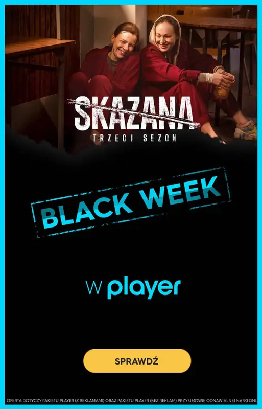 Player - gazetka promocyjna Zobacz trzeci sezon Skazanej tylko w Playerze! od czwartku 23.11 do czwartku 30.11