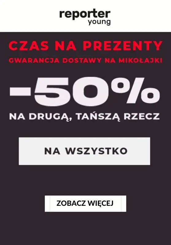 Reporter Young - gazetka promocyjna -50% na drugi, tańszy produkt od czwartku 30.11 do środy 06.12
