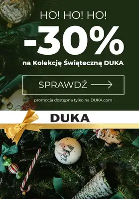 DUKA - gazetka promocyjna -30% na kolekcję świąteczną od środy 06.12  DUKA - gazetka promocyjna -30% na kolekcję świąteczną od środy 06.12