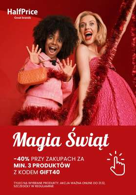 HalfPrice - gazetka promocyjna -40% z KODEM na wybrane produkty od piątku 15.12 do czwartku 21.12