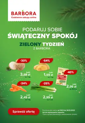Barbora - gazetka promocyjna Zielony tydzień z Barbora od poniedziałku 18.12 do niedzieli 24.12