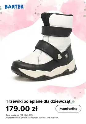 Bartek - gazetka promocyjna Ciepłe obuwie dziecięce w super cenach od poniedziałku 08.01 do poniedziałku 15.01 - strona 7 Bartek - gazetka promocyjna Ciepłe obuwie dziecięce w super cenach od poniedziałku 08.01 do poniedziałku 15.01 - strona 7