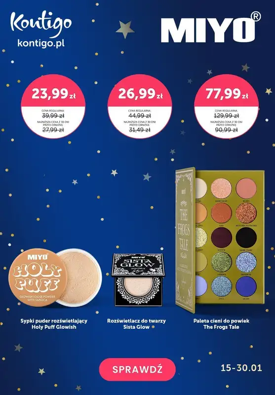 Kontigo - gazetka promocyjna Karnawałowe -40% na markę Miyo od środy 17.01 do wtorku 30.01